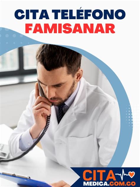 numero whatsapp famisanar|Cita Famisanar WhatsApp